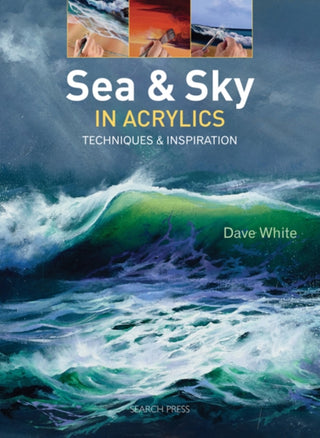Cover image for 9781782210672 - Sea & Sky in Acrylics