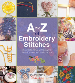 Cover image for 9781782211617 - A-Z of Embroidery Stitches