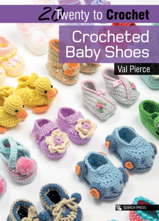 Cover image for 9781782214076 - Crocheted Baby Shoes