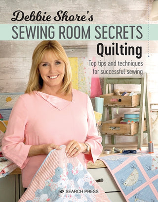 Supplemental image for 9781782215479 - Debbie Shore's Sewing Room Secrets: Quilting