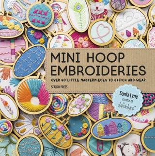 Cover image for 9781782216650 - Mini Hoop Embroideries