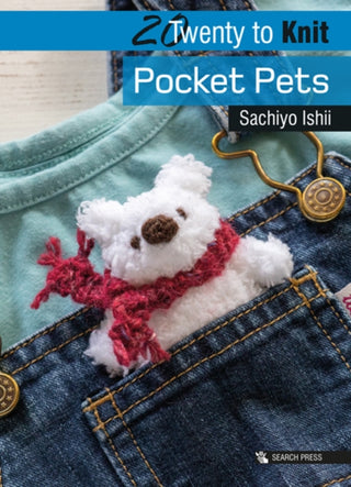 Cover image for 9781782216957 - 20 to Knit: Pocket Pets