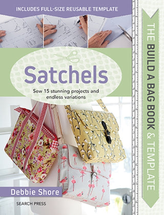 Cover image for 9781782217688 - Build a Bag Book & Templates: Satchels