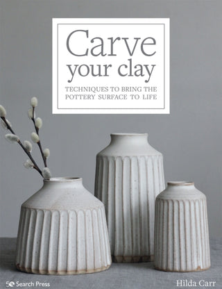 Cover image for 9781782218524 - Carve Your Clay