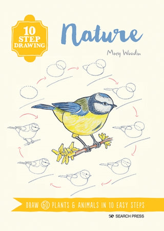 Cover image for 9781782218555 - 10 Step Drawing: Nature