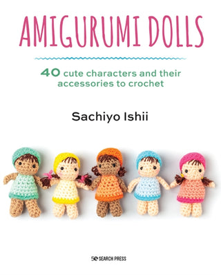 Cover image for 9781782218593 - Amigurumi Dolls