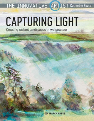 Cover image for 9781782218937 - The Innovative Artist: Capturing Light