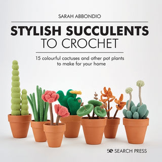 Supplemental image for 9781782219019 - Stylish Succulents to Crochet