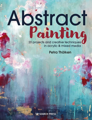 Cover image for 9781782219576 - Abstract Painting