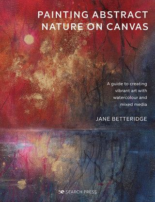 Cover image for 9781782219705 - Painting Abstract Nature on Canvas
