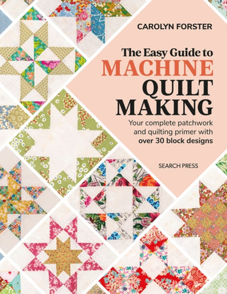Cover image for 9781782219941 - The Easy Guide to Machine Quiltmaking