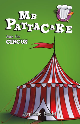 Cover image for 9781782262114 - Mr Pattacake Joins the Circus