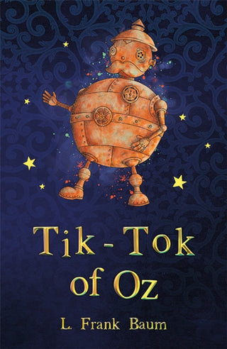 Cover image for 9781782263128 - Tik-Tok of Oz
