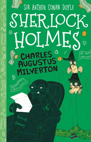 Cover image for 9781782264248 - Charles Augustus Milverton (Easy Classics)