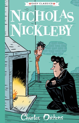 Cover image for 9781782264859 - Nicholas Nickleby (Easy Classics)