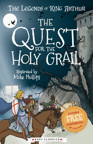Cover image for 9781782265115 - The Quest for the Holy Grail (Easy Classics)
