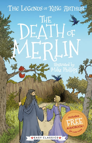 Cover image for 9781782265122 - The Death of Merlin (Easy Classics)