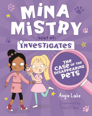 Cover image for 9781782265931 - Mina Mistry Investigates: The Case of the Disappearing Pets