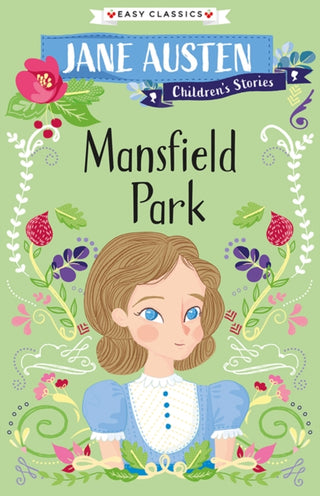 Cover image for 9781782266112 - Mansfield Park (Easy Classics)