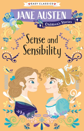 Cover image for 9781782266129 - Sense and Sensibility (Easy Classics)