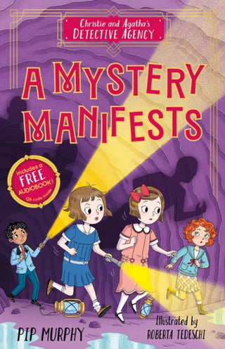 Cover image for 9781782268239 - Christie and Agatha's Detective Agency: A Mystery Manifests