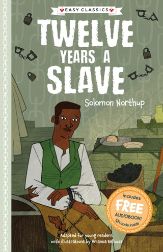 Cover image for 9781782268550 - Twelve Years a Slave (Easy Classics)