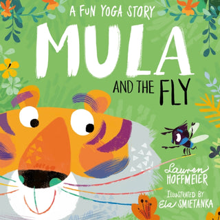 Cover image for 9781782268895 - Mula and the Fly: A Fun Yoga Story