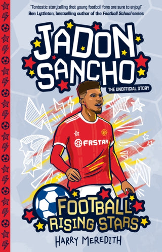 Cover image for 9781782268932 - Football Rising Stars: Jadon Sancho