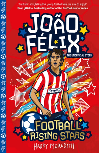 Cover image for 9781782268949 - Football Rising Stars: Joao Felix