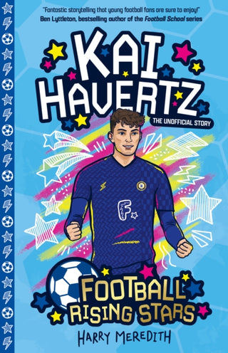 Cover image for 9781782269007 - Football Rising Stars: Kai Havertz