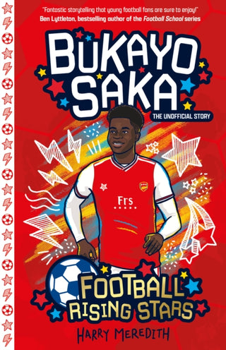 Cover image for 9781782269021 - Football Rising Stars: Bukayo Saka