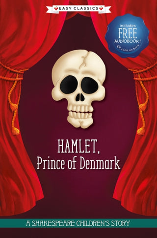 Cover image for 9781782269250 - Hamlet, Prince of Denmark (Easy Classics)