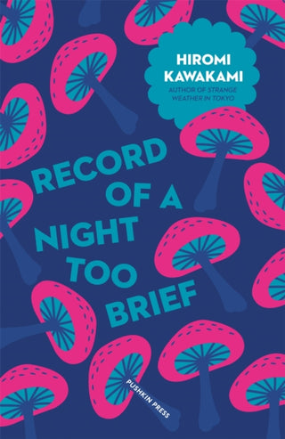 Cover image for 9781782272717 - Record of a Night Too Brief