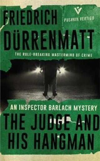 Supplemental image for 9781782273417 - The Judge and His Hangman