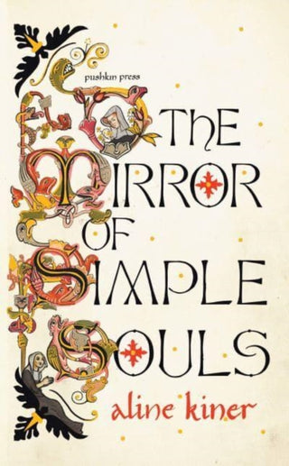 Cover image for 9781782278306 - The Mirror of Simple Souls
