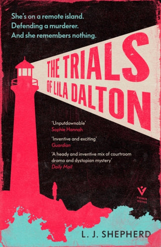 Cover image for 9781782279860 - The Trials of Lila Dalton