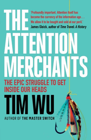 Cover image for 9781782394853 - The Attention Merchants