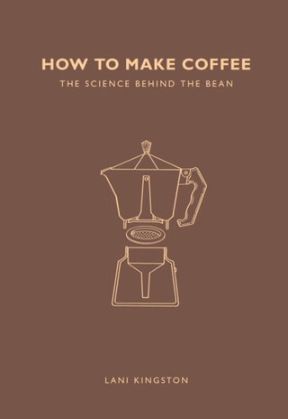 Cover image for 9781782405184 - How to Make Coffee