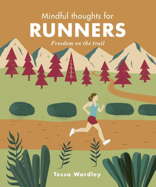 Cover image for 9781782407645 - Mindful Thoughts for Runners