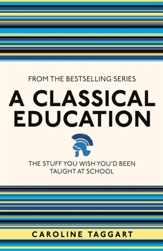 Cover image for 9781782430100 - A Classical Education