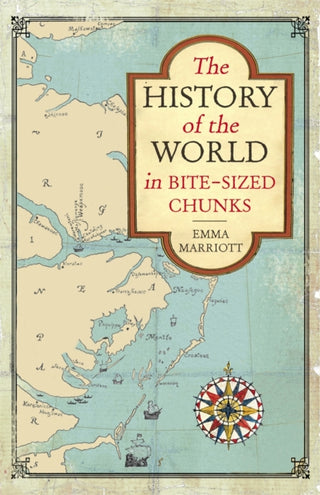 Cover image for 9781782437079 - The History of the World in Bite-Sized Chunks