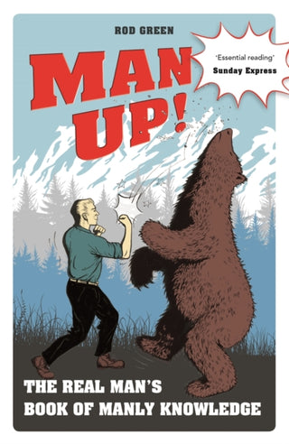 Cover image for 9781782439752 - Man Up!
