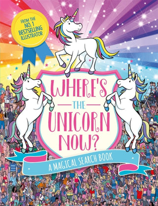Cover image for 9781782439950 - Where's the Unicorn Now?