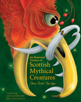 Cover image for 9781782501954 - An Illustrated Treasury of Scottish Mythical Creatures