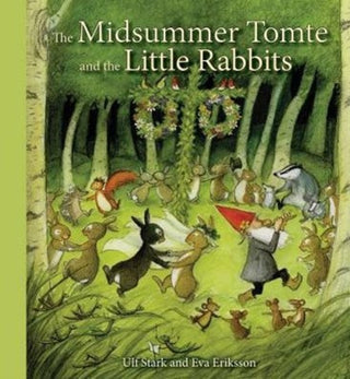 Supplemental image for 9781782502449 - The Midsummer Tomte and the Little Rabbits