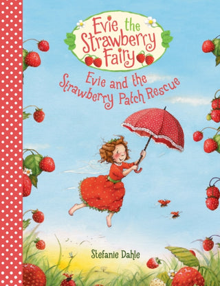 Supplemental image for 9781782505600 - Evie and the Strawberry Patch Rescue
