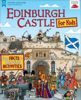 Cover image for 9781782505631 - Edinburgh Castle for Kids