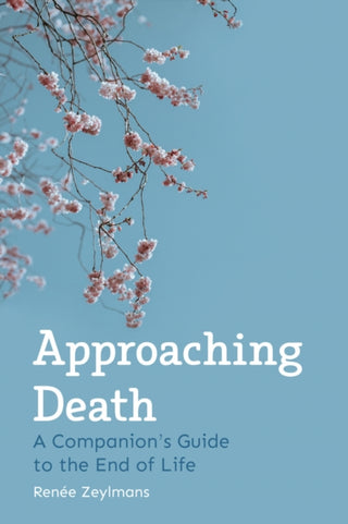 Cover image for 9781782506034 - Approaching Death