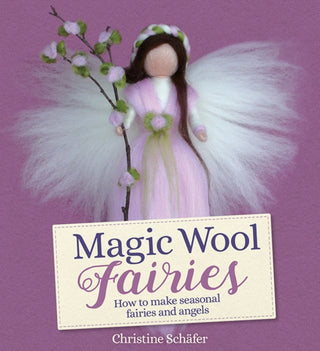 Cover image for 9781782506331 - Magic Wool Fairies