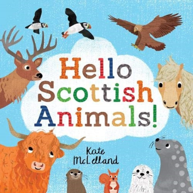 Cover image for 9781782506355 - Hello Scottish Animals